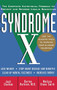 Syndrome X (The Complete Nutritional Program to Prevent and Reverse Insulin Resistance) - 9780471358350 by Jack Challem, 9780471358350