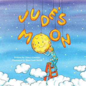 Jude's Moon - 9781614489641 by Nancy Guettier, Tina Walsh, 9781614489641