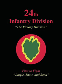 24th Infantry Division ("The Victory Division") by Turner, 9781681624211