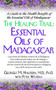 The Healing Trail (Essential Oils of Madagascar) - 9781591200161 by Georges M. Halpern, M.D., Ph.D., Peter Weverka, 9781591200161