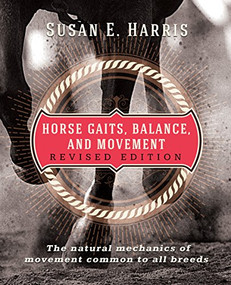 Horse Gaits, Balance, and Movement (Revised Edition) - 9781681626369 by Susan E Harris, 9781681626369