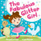 The Fabulous Glitter Girl - 9781630479985 by Morgan Lee Scheel, Angela Sbandelli, 9781630479985