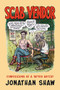 Scab Vendor (Confessions of a Tattoo Artist) - 9781681629155 by Jonathan Shaw, R Crumb, 9781681629155