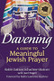 Davening (A Guide to Meaningful Jewish Prayer) - 9781580236270 by Rabbi Zalman Schachter-Shalomi, Joel Segel, Rabbi Lawrence Kushner, 9781580236270