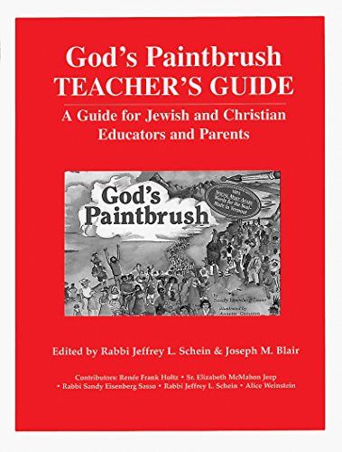 God's Paintbrush Teacher's Guide (A Guide for Jewish and Christian Educators and Parents) - 9781879045576 by Jeffrey Schein, Joseph Blair, 9781879045576