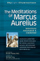 The Meditations of Marcus Aurelius (Selections Annotated & Explained) - 9781594732362 by George Long, Russel McNeil, PhD, 9781594732362