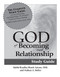 God of Becoming & Relationship Study Guide - 9781580238250 by Rabbi Bradley Shavit Artson, DHL, Nathan A. Roller, 9781580238250