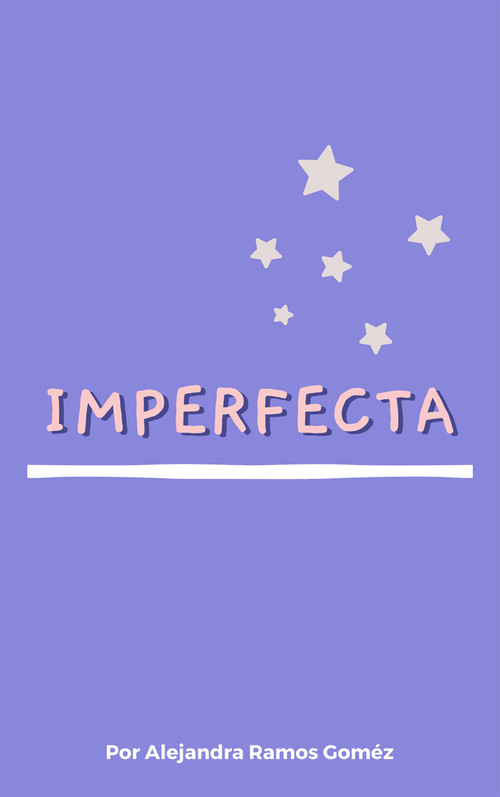 Imperfecta by Alejandra Ramos Gomez, 9781736149621
