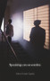 Speaking Con Su Sombra by Adrian Ernesto Cepeda, 9781737992707
