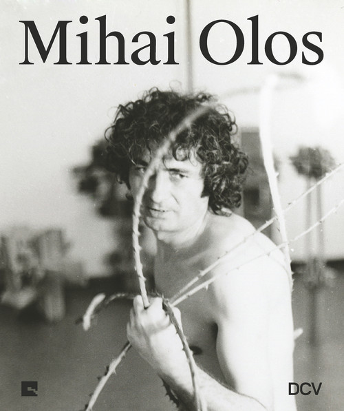 Mihai Olos by Anca Mihulet, Sandra Demetrescu, Helga Feßler, Magda Predescu, Ileana Pintilie, Liviu Ra?a, Calin Dan, 9783969120736