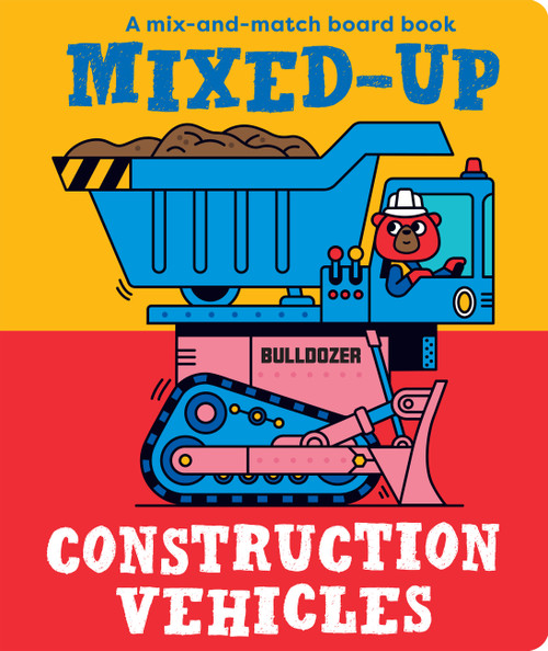 Mixed-Up Construction Vehicles by Spencer Wilson, 9781914912382