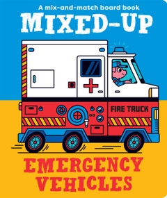 Mixed-Up Emergency Vehicles by Spencer Wilson, 9781914912764