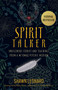 Spirit Talker (Indigenous Stories and Teachings from a Mikmaq Psychic Medium) by Shawn Leonard, 9781401971236