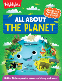 All About the Planet by Highlights, 9781639620777