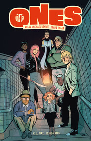 The Ones Volume 1 by Brian Michael Bendis, Jacob Edgar, 9781506729916