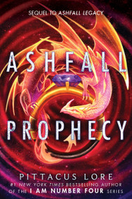 Ashfall Prophecy - 9780062845405 by Pittacus Lore, 9780062845405