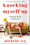 Knocking Myself Up (A Memoir of My (In)Fertility) - 9780063210639 by Michelle Tea, 9780063210639