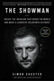 The Showman (Inside the Invasion That Shook the World and Made a Leader of Volodymyr Zelensky) - 9780063307421 by Simon Shuster, 9780063307421
