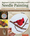 Beginner's Guide to Embroidery and Needle Painting (Create Your Own Nature-Inspired Designs with 18 Projects) by Sarah Godfrey, 9781639810048