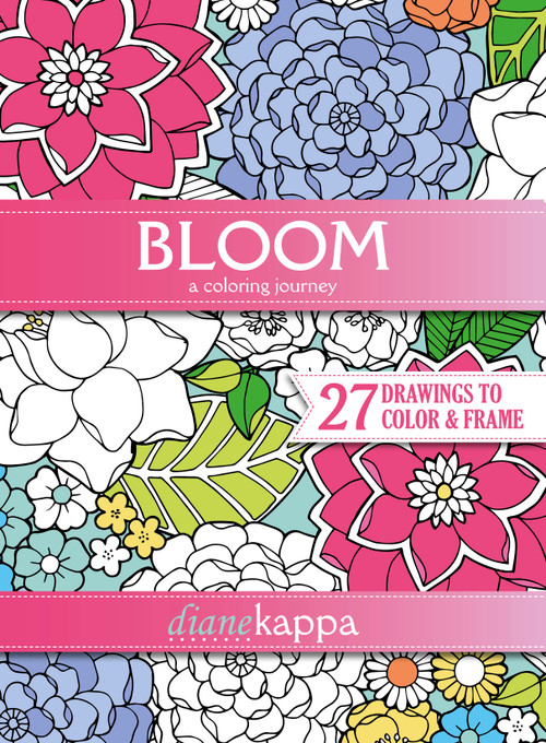 Bloom (A Coloring Journey) by Diane Kappa, 9780764352812