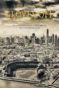 Gloves Off by Lowell  Cohn, 9781949480085
