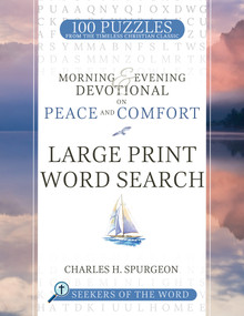 Morning & Evening Devotional on Peace and Comfort (Large Print Word Search) by Charles H Spurgeon, 9798887690179