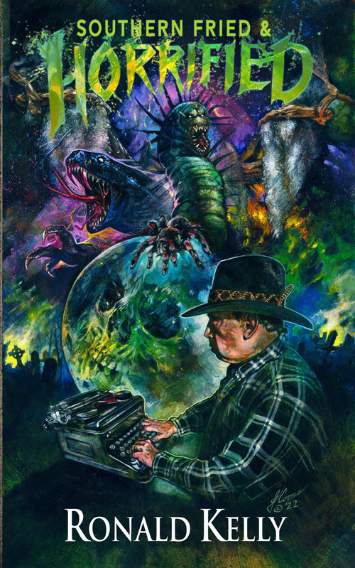 Southern Fried and Horrified by Ronald Kelly, 9781639510887