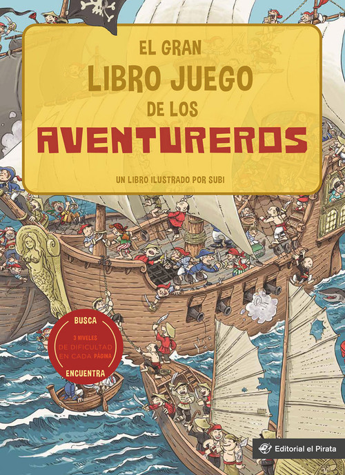 El gran libro juego de los aventureros (Spanish Edition) by Joan Subirana, 9788418664274