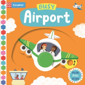 Busy Airport by Campbell Books, Louise Forshaw, 9781035016020