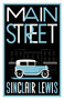 Main Street (Fully annotated edition with over 400 notes) - 9781847498960 by Sinclair Lewis, 9781847498960