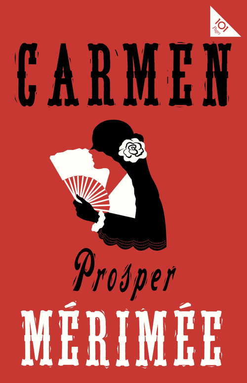 Carmen (Accompanied by another famous novella by Mérimée, The Venus of Ille) - 9781847498977 by Prosper Mérimée, Andrew Brown, 9781847498977