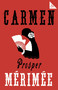Carmen (Accompanied by another famous novella by Mérimée, The Venus of Ille) - 9781847498977 by Prosper Mérimée, Andrew Brown, 9781847498977