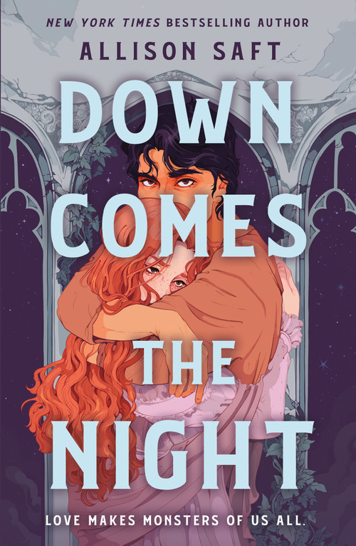 Down Comes the Night (A Novel) - 9781250289858 by Allison Saft, 9781250289858
