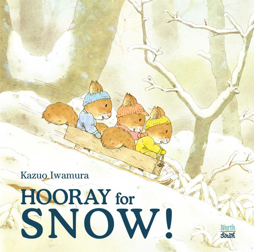 Hooray for Snow! by Kazuo Iwamura, 9780735822191