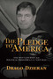 The Pledge to America (One Man's Journey from Political Prisoner to U.S. Navy SEAL) by Drago Dzieran, 9781637583715
