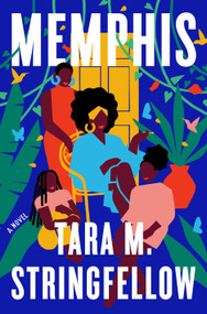 Memphis: A Read with Jenna Pick (A Novel) - 9780593230503 by Tara M. Stringfellow, 9780593230503