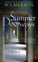 Summer Doorways (A Memoir) by W. S. Merwin, 9781593761189