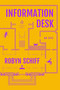 Information Desk (An Epic) by Robyn Schiff, 9780143136804