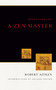 Miniatures of a Zen Master by Robert Aitken, Nelson Foster, 9781582435367
