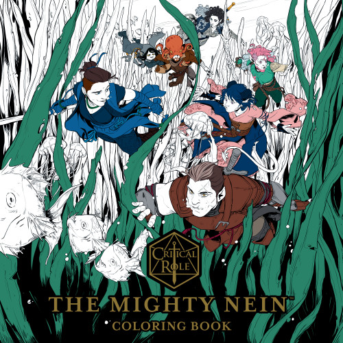 Critical Role: The Mighty Nein Coloring Book by Critical Role, 9781506734231