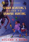 Rick Riordan Presents: Serwa Boateng's Guide to Vampire Hunting by Roseanne A. Brown, 9781368066389