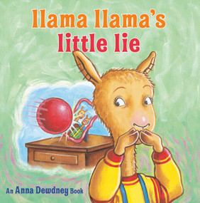 Llama Llama's Little Lie by Anna Dewdney, JT Morrow, Reed Duncan, 9780593352489