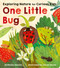 One Little Bug (Exploring Nature for Curious Kids) by Becky Davies, Jacob Souva, 9781664350847
