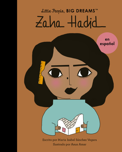 Zaha Hadid (Spanish Edition) by Maria Isabel Sanchez Vegara, Asun Amar, 9780711284722
