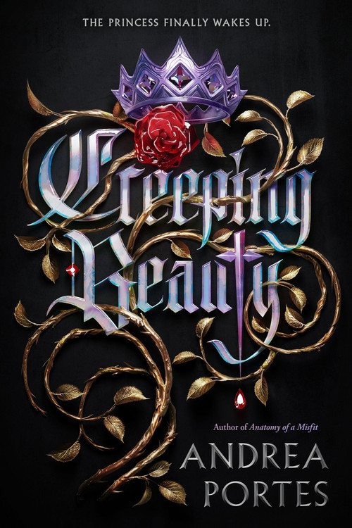 Creeping Beauty by Andrea Portes, 9780062422477