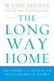 The Long Way Home (The Powerful 4-Step Plan for Adult Children of Divorce) by M. Gary Neuman, 9780470409220