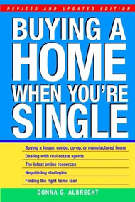 Buying a Home When You're Single by Donna G. Albrecht, 9780471392415