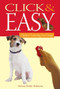 Click & Easy (Clicker Training for Dogs) by Miriam Fields-Babineau, Evan Cohen, 9780764596438