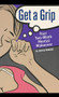 Get a Grip (Your Two Week Mental Makeover) by Belisa Vranich, 9780470383193