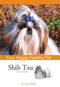 Shih Tzu (Your Happy Healthy Pet) by Jo Ann White, 9780764583841